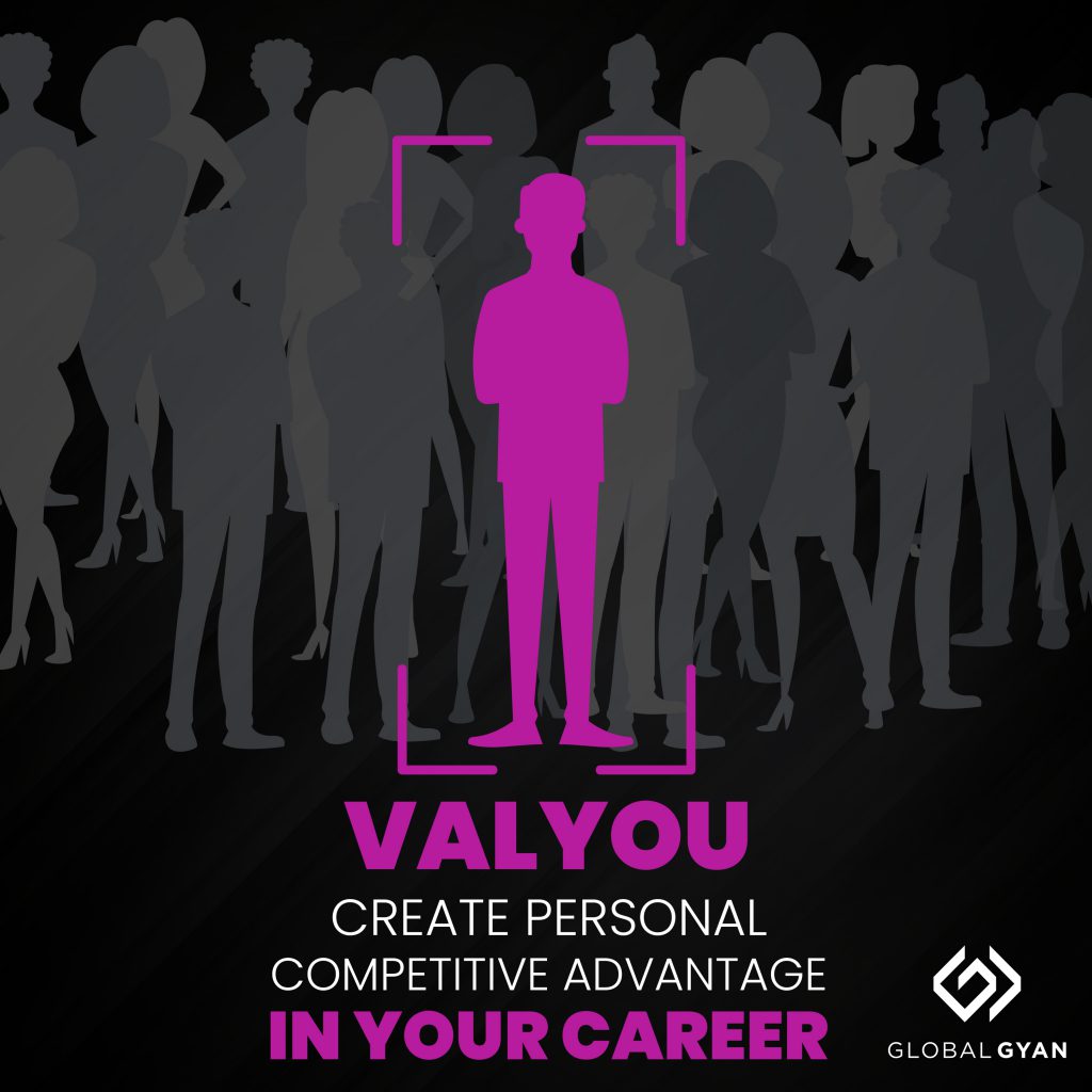 ValYou Create Personal Competitive Advantage in Your Career