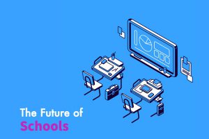 Future of Schools