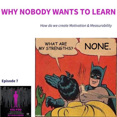 Why Nobody Wants to Learn