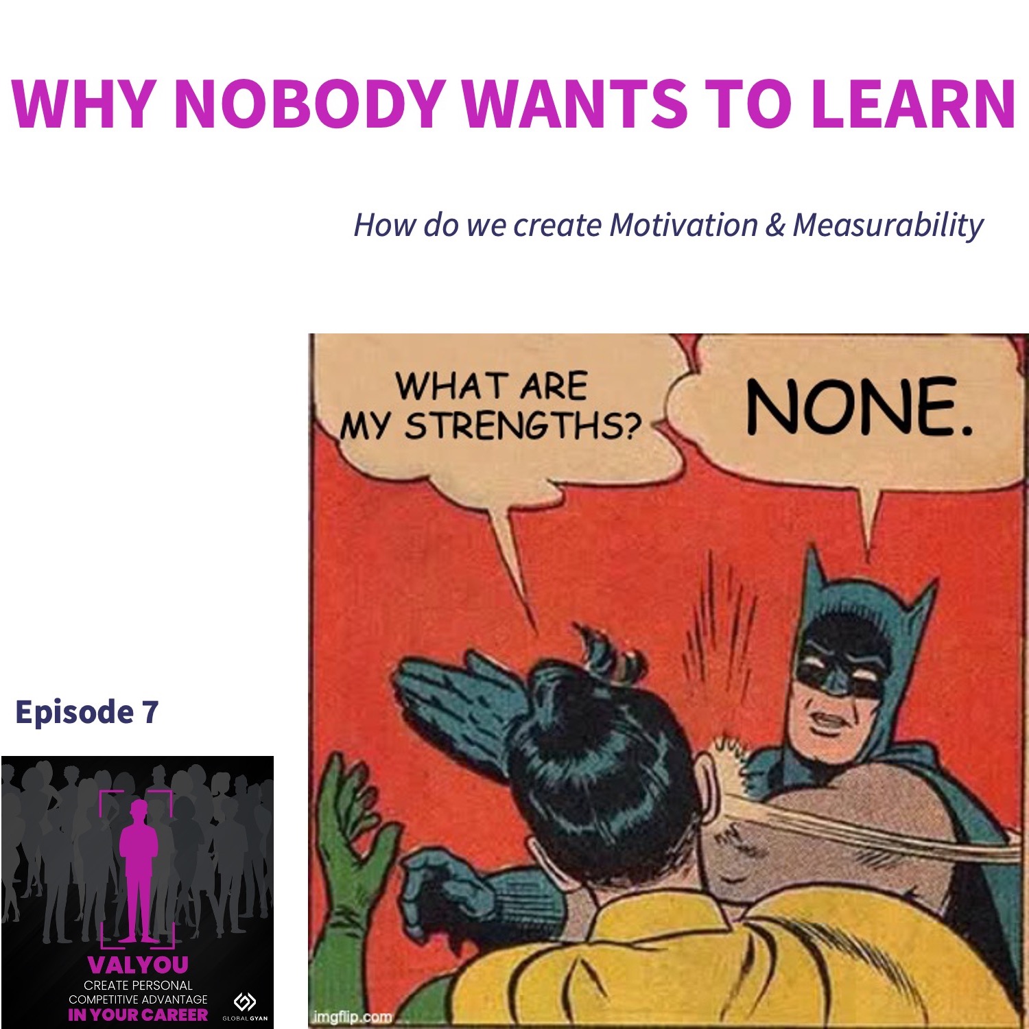 Why Nobody Wants to Learn