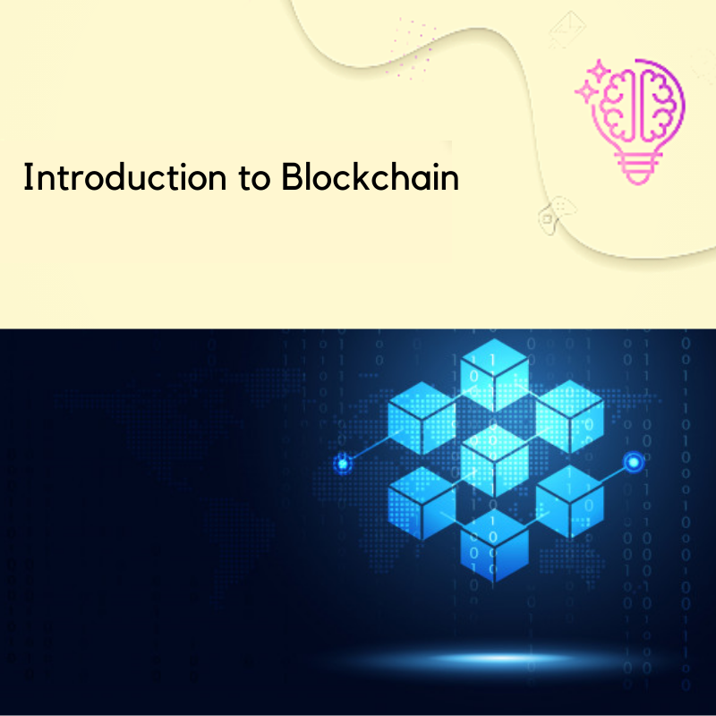 Introduction To Blockchain - GlobalGyan Academy