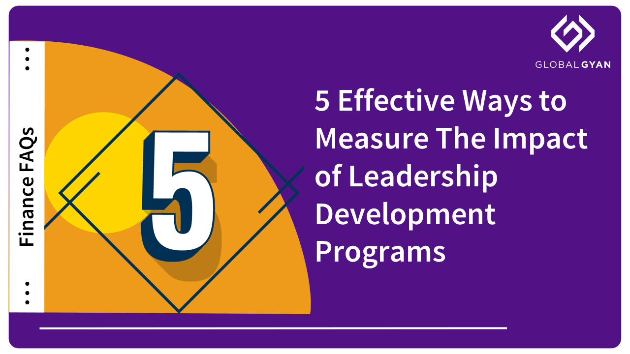 5 Effective Ways To Measure The Impact Of Leadership Development ...