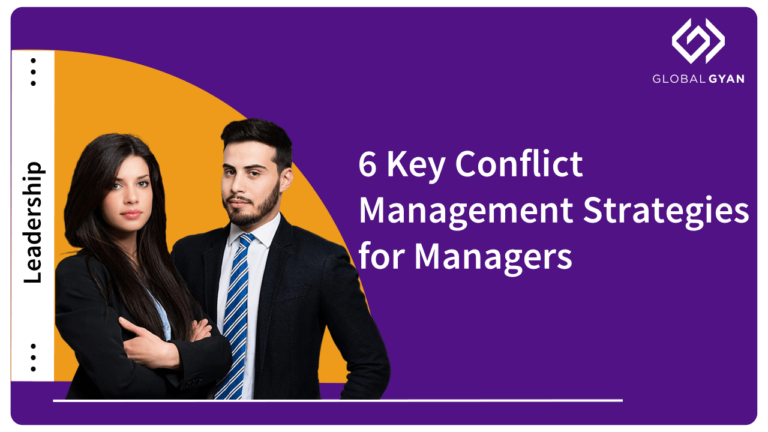 6 Key Conflict Management Strategies for Managers