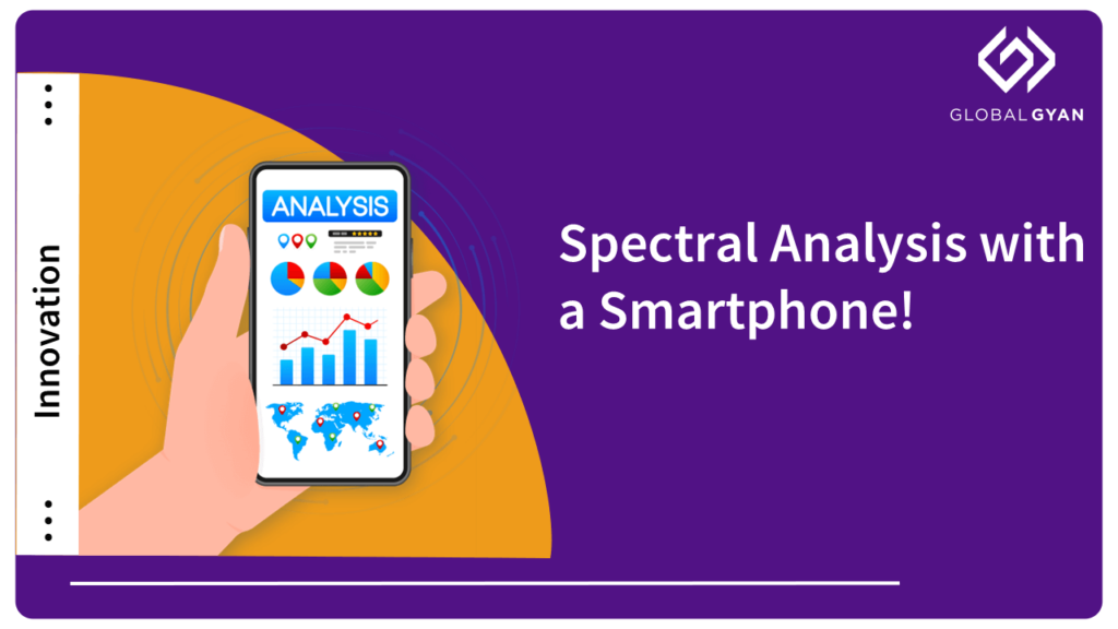 Spectral Analysis with a Smartphone!