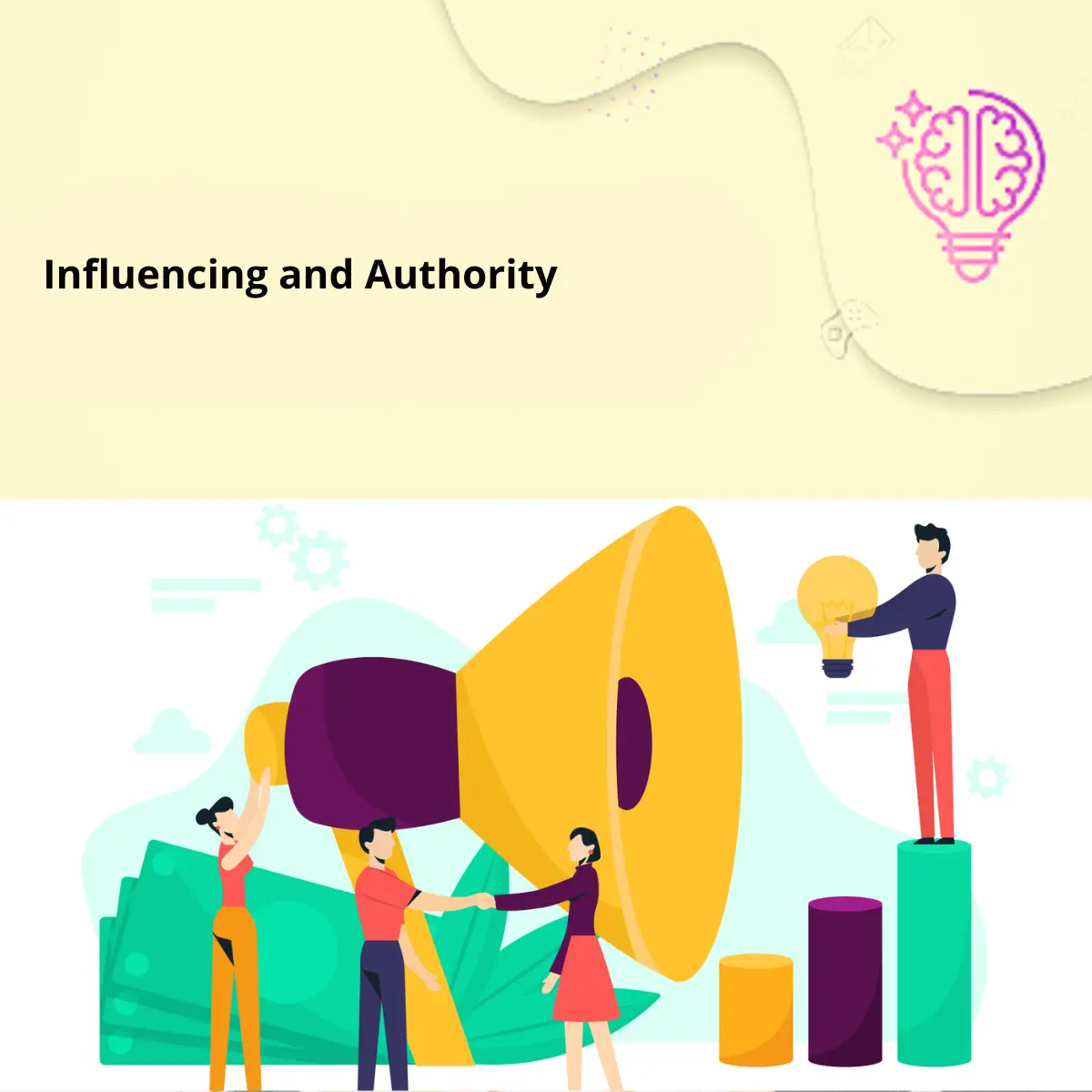 Influencing and Authority